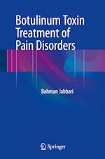Télécharger le livre :  Botulinum Toxin Treatment of Pain Disorders
