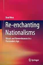 Télécharger le livre :  Re-enchanting Nationalisms