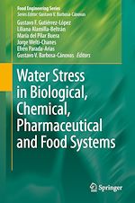 Télécharger le livre :  Water Stress in Biological, Chemical, Pharmaceutical and Food Systems