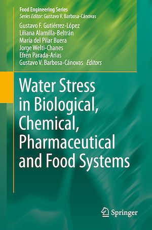 Téléchargez le livre :  Water Stress in Biological, Chemical, Pharmaceutical and Food Systems