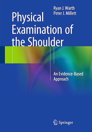 Téléchargez le livre :  Physical Examination of the Shoulder