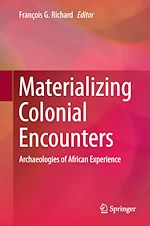 Télécharger le livre :  Materializing Colonial Encounters