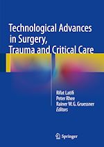 Télécharger le livre :  Technological Advances in Surgery, Trauma and Critical Care