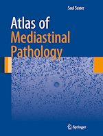 Télécharger le livre :  Atlas of Mediastinal Pathology