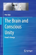 Télécharger le livre :  The Brain and Conscious Unity
