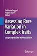 Télécharger le livre :  Assessing Rare Variation in Complex Traits