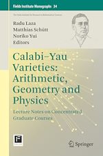 Télécharger le livre :  Calabi-Yau Varieties: Arithmetic, Geometry and Physics