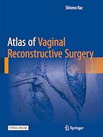 Télécharger le livre :  Atlas of Vaginal Reconstructive Surgery