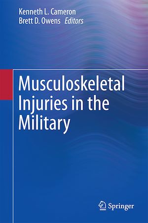 Téléchargez le livre :  Musculoskeletal Injuries in the Military