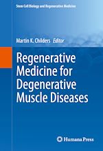 Download this eBook Regenerative Medicine for Degenerative Muscle Diseases