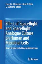 Télécharger le livre :  Effect of Spaceflight and Spaceflight Analogue Culture on Human and Microbial Cells