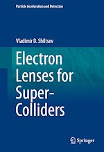 Download this eBook Electron Lenses for Super-Colliders