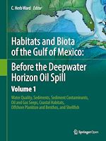 Download this eBook Habitats and Biota of the Gulf of Mexico: Before the Deepwater Horizon Oil Spill