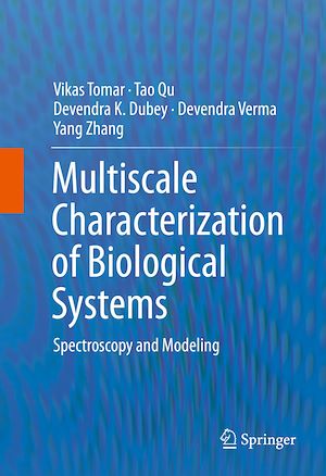 Téléchargez le livre :  Multiscale Characterization of Biological Systems