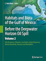 Download this eBook Habitats and Biota of the Gulf of Mexico: Before the Deepwater Horizon Oil Spill