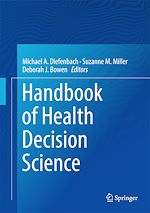 Télécharger le livre :  Handbook of Health Decision Science