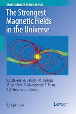 Télécharger le livre :  The Strongest Magnetic Fields in the Universe