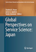 Télécharger le livre :  Global Perspectives on Service Science: Japan