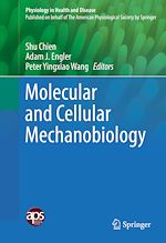 Télécharger le livre :  Molecular and Cellular Mechanobiology