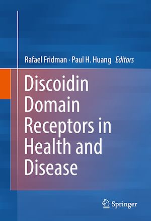 Téléchargez le livre :  Discoidin Domain Receptors in Health and Disease
