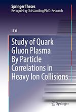 Télécharger le livre :  Study of Quark Gluon Plasma By Particle Correlations in Heavy Ion Collisions