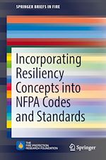 Télécharger le livre :  Incorporating Resiliency Concepts into NFPA Codes and Standards