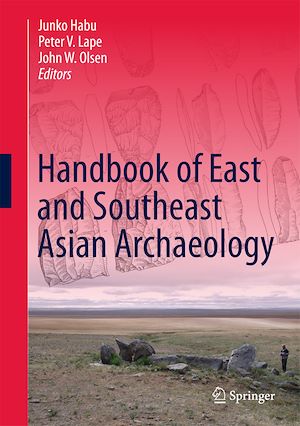 Téléchargez le livre :  Handbook of East and Southeast Asian Archaeology