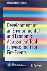Télécharger le livre :  Development of an Environmental and Economic Assessment Tool (Enveco Tool) for Fire Events