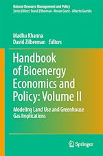 Download this eBook Handbook of Bioenergy Economics and Policy: Volume II
