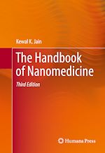 Télécharger le livre :  The Handbook of Nanomedicine