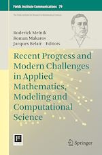 Télécharger le livre :  Recent Progress and Modern Challenges in Applied Mathematics, Modeling and Computational Science