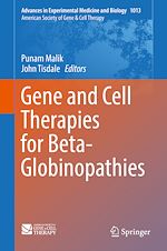 Télécharger le livre :  Gene and Cell Therapies for Beta-Globinopathies
