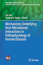 Télécharger le livre :  Mechanisms Underlying Host-Microbiome Interactions in Pathophysiology of Human Diseases