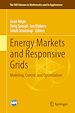 Télécharger le livre :  Energy Markets and Responsive Grids