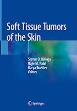 Télécharger le livre :  Soft Tissue Tumors of the Skin
