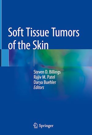 Téléchargez le livre :  Soft Tissue Tumors of the Skin