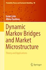 Télécharger le livre :  Dynamic Markov Bridges and Market Microstructure
