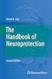 Télécharger le livre :  The Handbook of Neuroprotection
