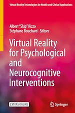 Télécharger le livre :  Virtual Reality for Psychological and Neurocognitive Interventions