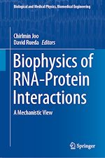 Télécharger le livre :  Biophysics of RNA-Protein Interactions