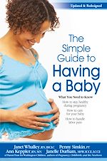 Télécharger le livre :  The Simple Guide To Having A Baby (2016)