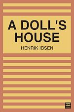 Download this eBook A Doll's House
