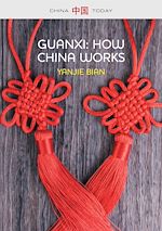 Télécharger le livre :  Guanxi, How China Works