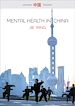 Télécharger le livre :  Mental Health in China