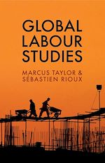 Télécharger le livre :  Global Labour Studies
