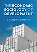 Télécharger le livre :  The Economic Sociology of Development