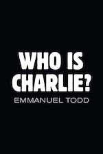 Télécharger le livre :  Who is Charlie?: Xenophobia and the New Middle Class