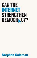 Download this eBook Can The Internet Strengthen Democracy?