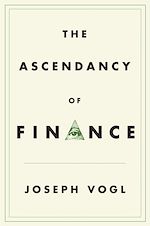 Télécharger le livre :  The Ascendancy of Finance