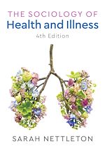 Télécharger le livre :  The Sociology of Health and Illness